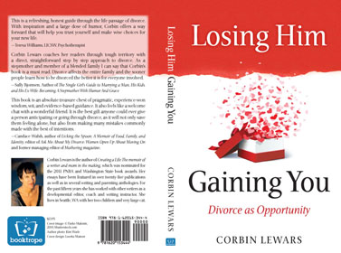 Losing Him, Gaining You